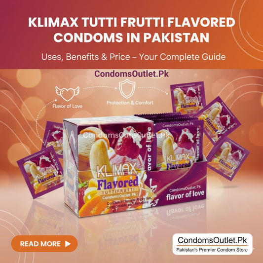 Klimax Tutti Frutti Flavored Condoms – Uses, Benefits & Price in Pakistan